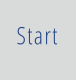Start